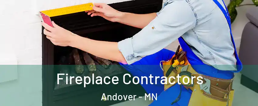  Fireplace Contractors Andover - MN