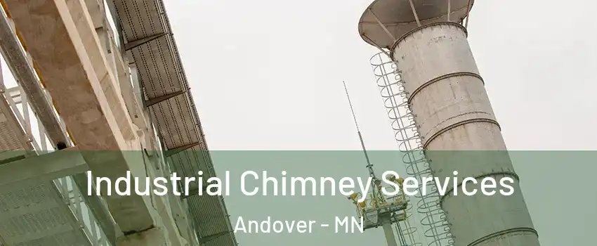  Industrial Chimney Services Andover - MN