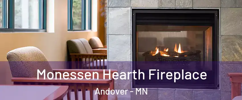  Monessen Hearth Fireplace Andover - MN