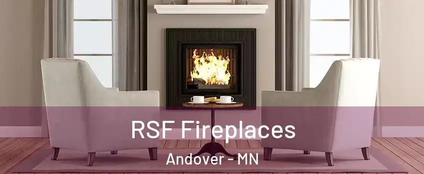  RSF Fireplaces Andover - MN